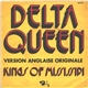 Kings Of Mississipi - Delta Queen